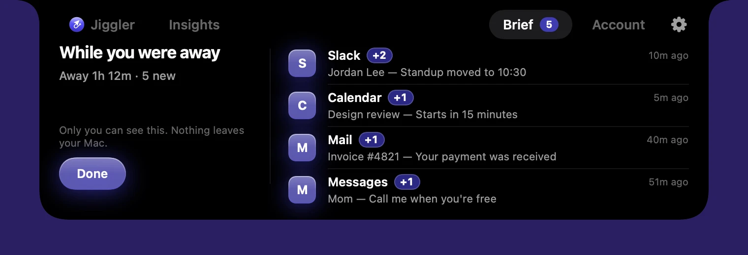 The Away Brief in the Mac app: 5 new notifications from Slack, Calendar, Mail and Messages while you were away for 1 hour 12 minutes